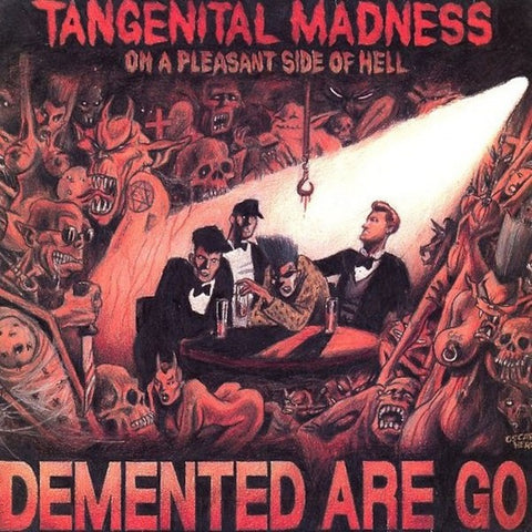 Demented Are Go - Tangenital Madness DISTRO LP