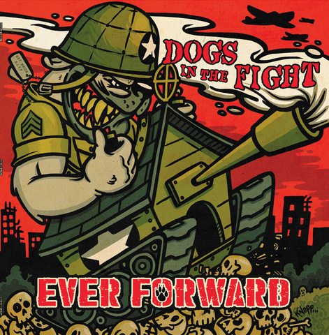 Dogs In the Fight - Ever Forward LP CCM LP