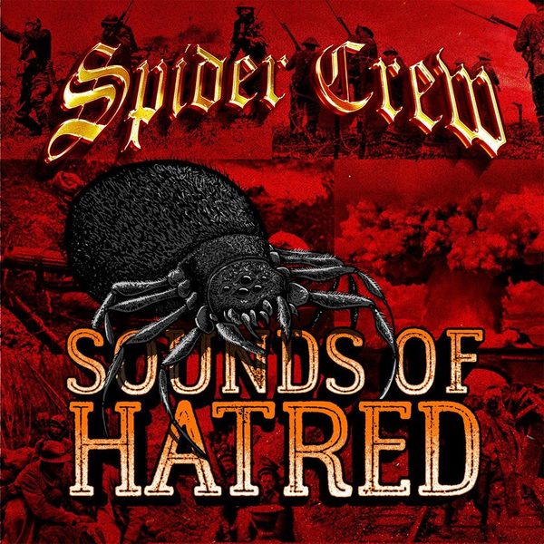 Spidercrew - Sounds Of Hatred LP CCM LP