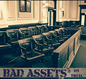 Bad Assets - On Trial LP CCM LP