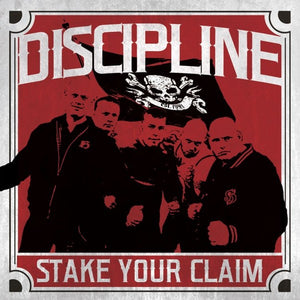 Discipline - Stake Your Claim DISTRO LP