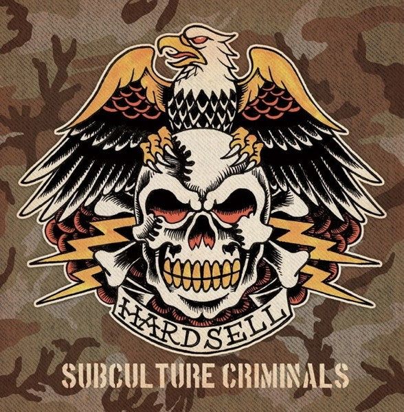 Hardsell - Subculture Criminals LP DISTRO LP