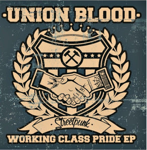 Union Blood - Working Class Pride 7" CCM EP